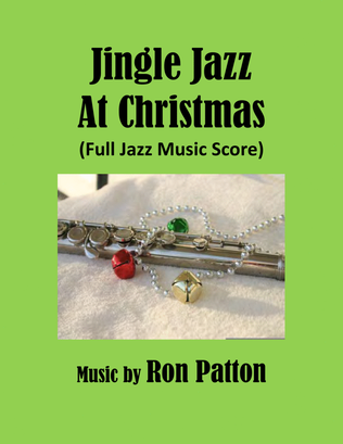 Book cover for Jingle Jazz at Christmas (Full Jazz Score Version)