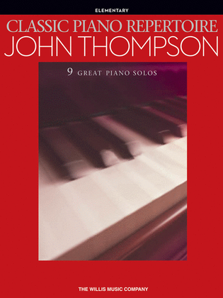 Book cover for Classic Piano Repertoire – John Thompson