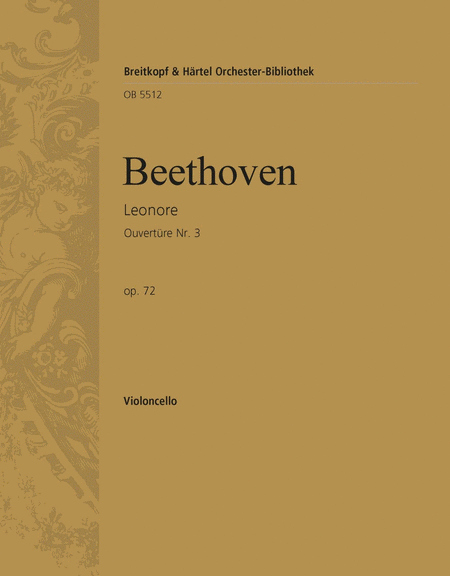 Leonore op. 72. Ouverture Nr. 3