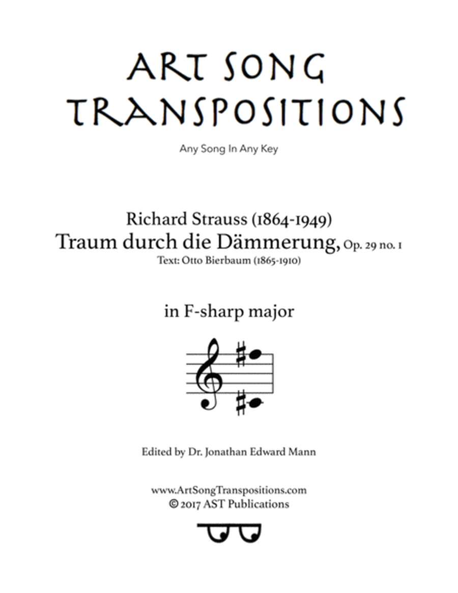 STRAUSS: Traum durch die Dämmerung, Op. 29 no. 1 (transposed to F-sharp major)