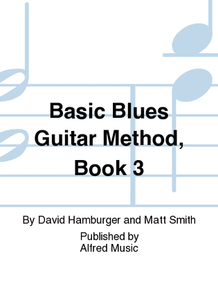 Book cover for Basic Blues Guitar Method, Book 3