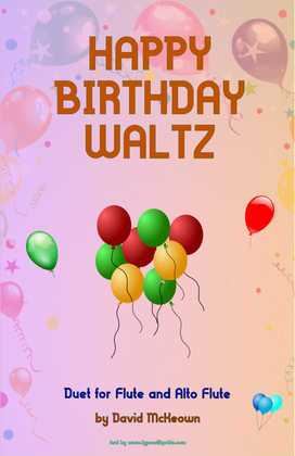 Book cover for Happy Birthday Waltz, for Flute and Alto Flute Duet