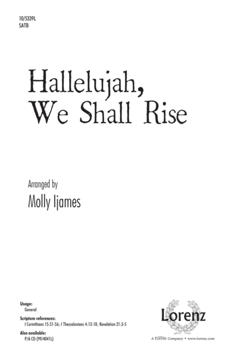 Hallelujah, We Shall Rise