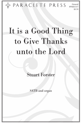 It is a Good Thing to Give Thanks unto the Lord