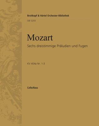 Sechs dreistimmige Praludien und Fugen fur Streicher / Six Three-Part Preludes and Fugues for Strings