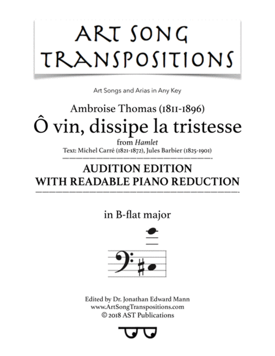 Ô vin, dissipe la tristesse (B-flat major; audition edition with readable piano reduction)