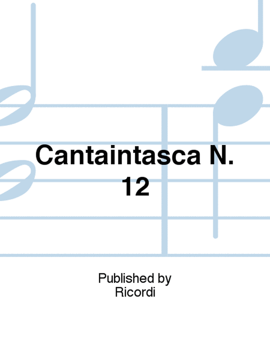 Cantaintasca N. 12