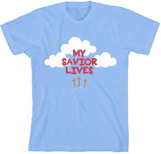 Book cover for My Savior Lives - T-Shirt - Adult Large