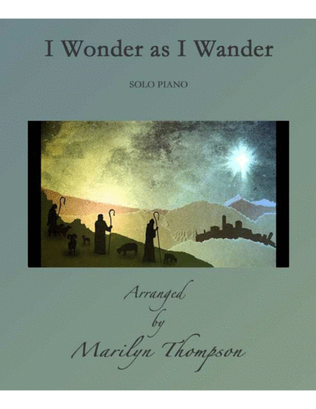 I Wonder As I Wander