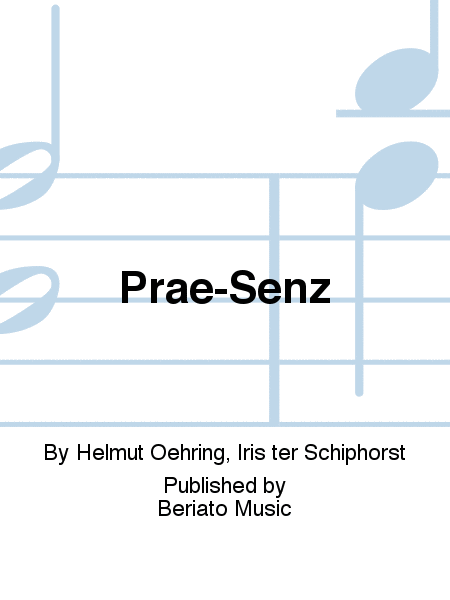 Prae-Senz