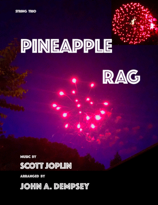 Pineapple Rag (String Trio): Violin, Viola and Cello