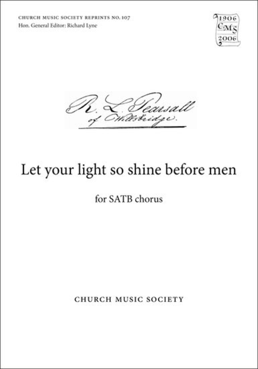Let your light so shine before men