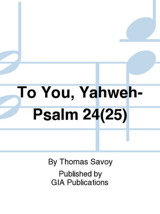 Book cover for To You, Yahweh