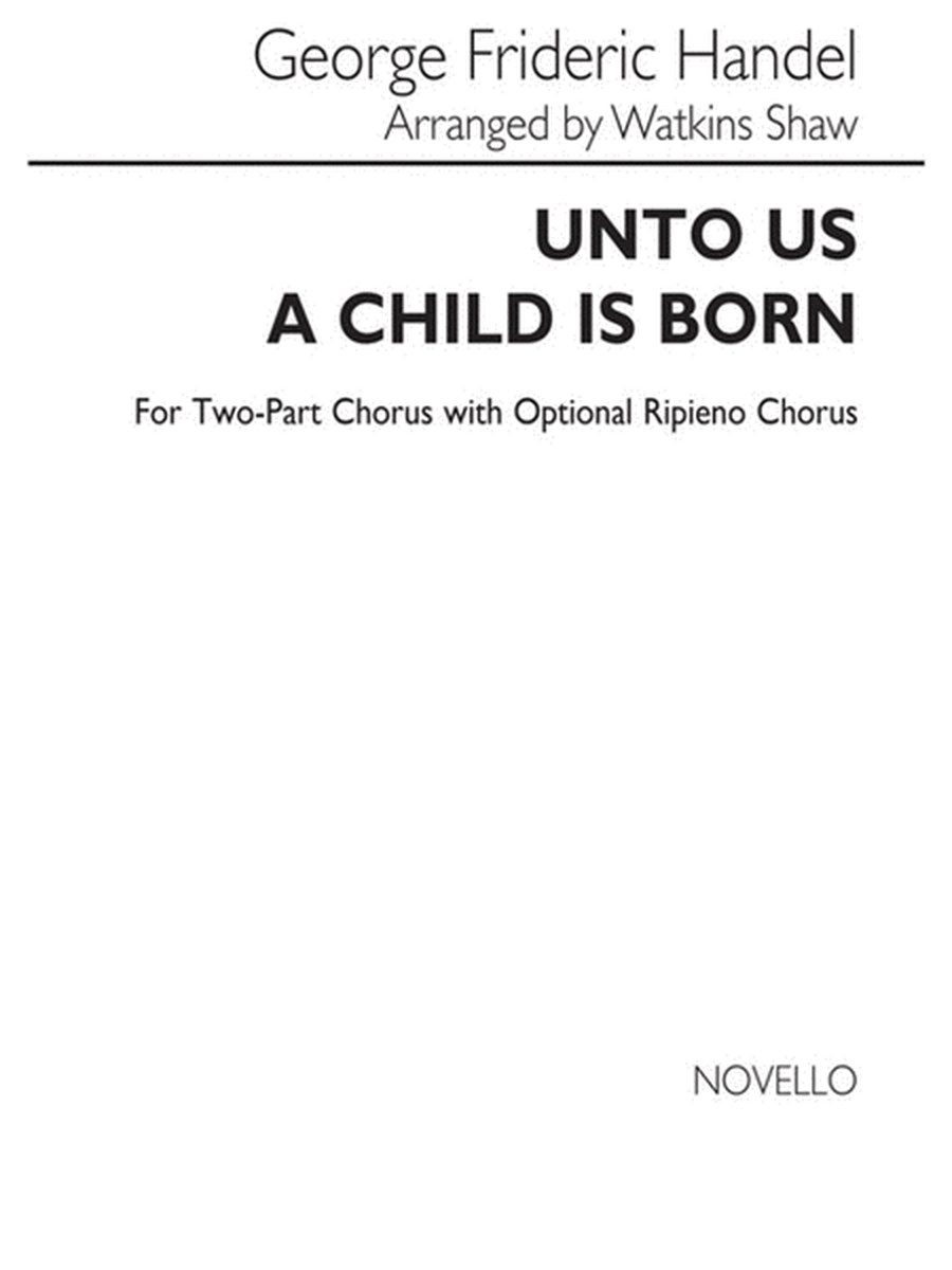 Handel Unto Us A Child Is Born Sa