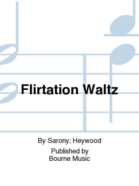 Flirtation Waltz