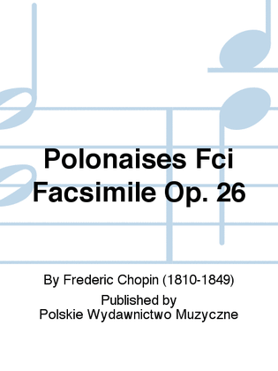 Book cover for Polonaises Fci Facsimile Op. 26