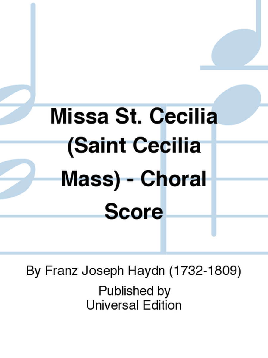 Missa St. Cecilia (Saint Cecilia Mass) - Choral Score