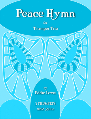 Book cover for Peace Hymn for Trumpet Trio by Eddie Lewis