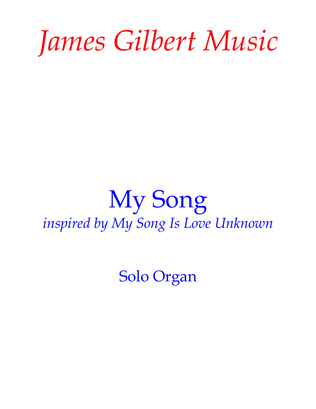 Book cover for My Song (Is Love Unknown)