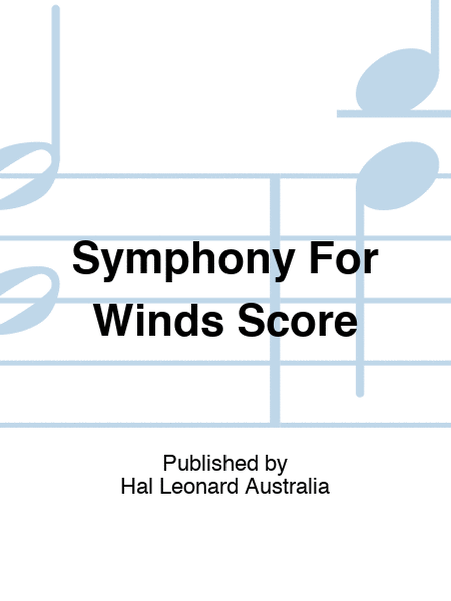 Symphony For Winds Score