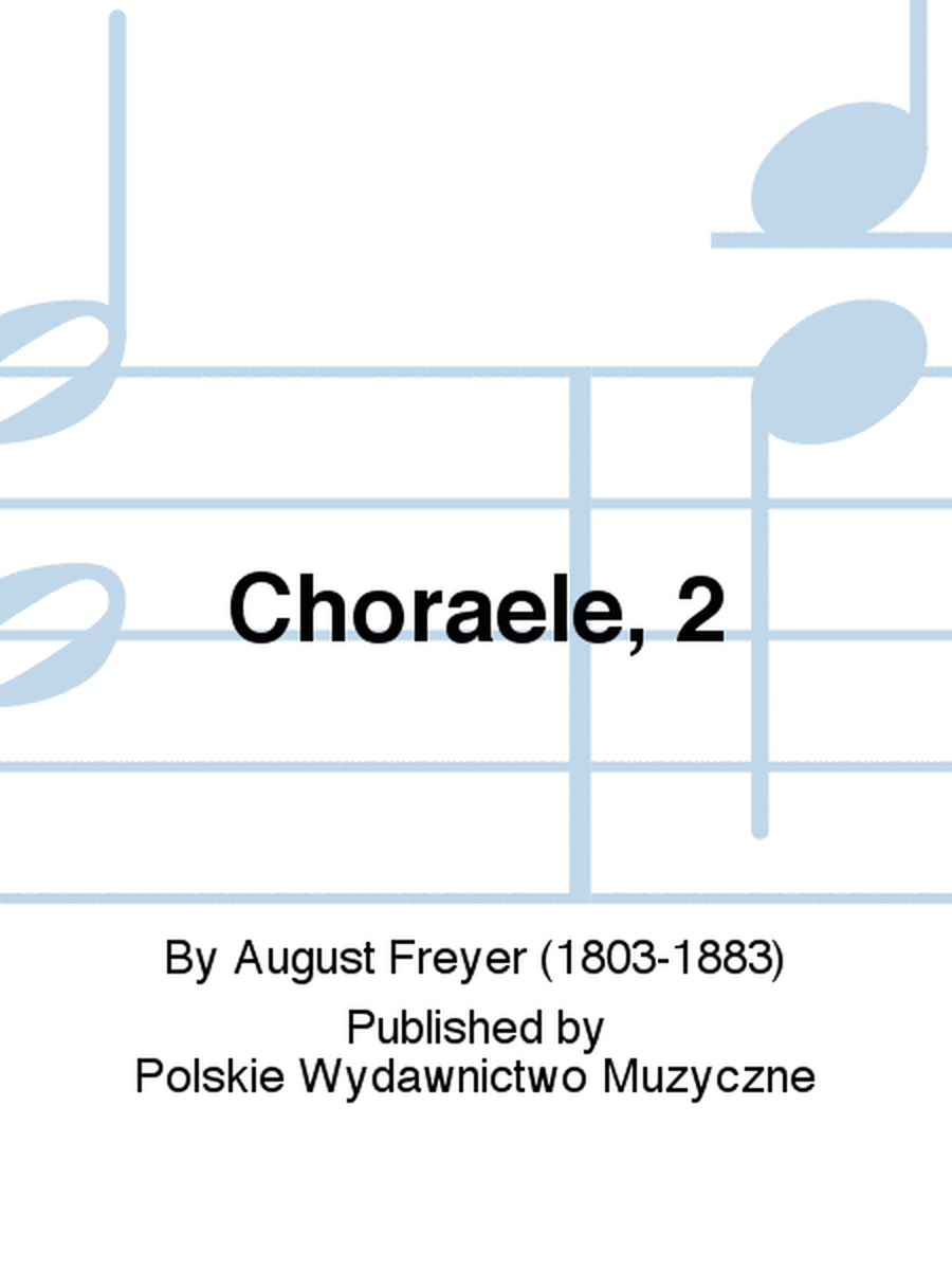 Choraele, 2