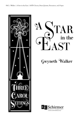 A Star in the East: Three Carol Settings (Choral Score)