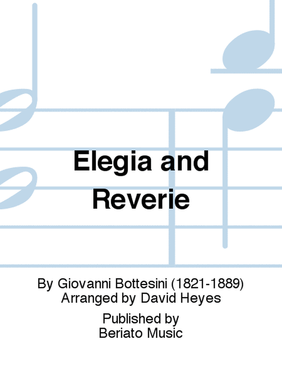 Elegia and Reverie