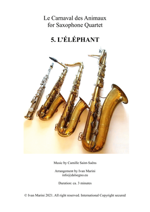 Book cover for THE CARNIVAL OF THE ANIMALS for Saxophone Quartet - 5. L' Elephant