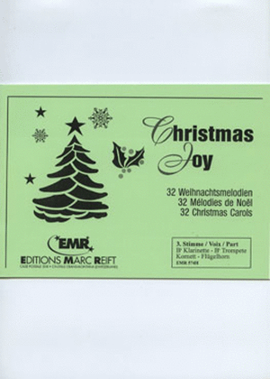 Christmas Joy / 32 Weihnachtsmelodien / Christmas Carols / Melodies de Noel