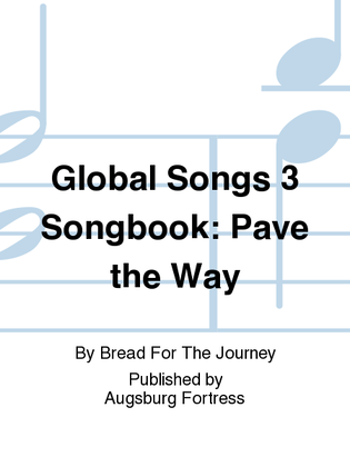 Book cover for Global Songs 3 Songbook: Pave the Way
