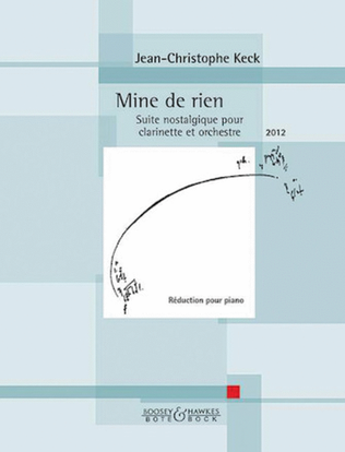 Book cover for Mine De Rien... Suite Nostalgique For Clarinet And Orchestra (cl With Piano Reduction)