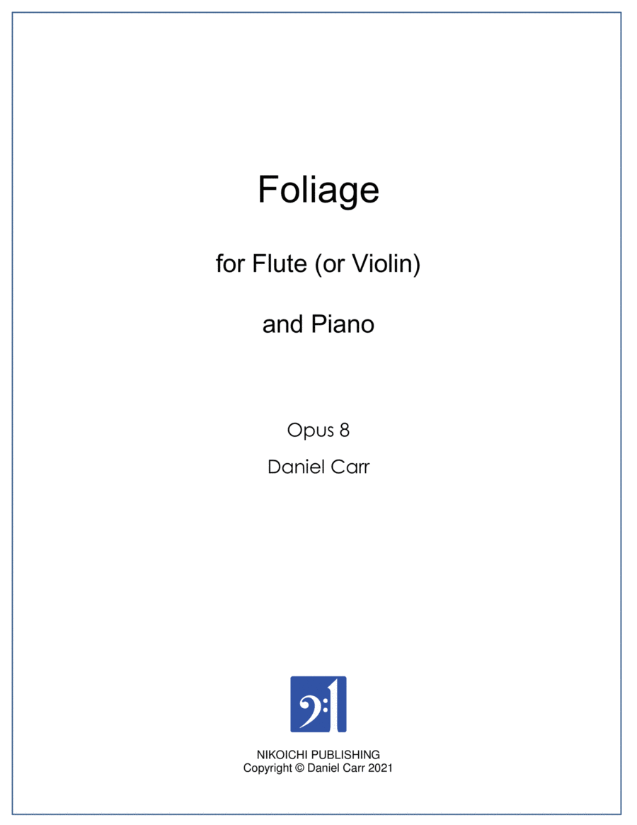 Foliage for Flute (or Violin) and Piano - Opus 8 image number null