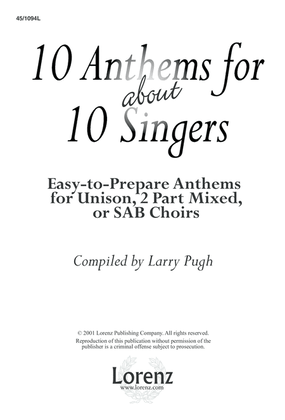 Book cover for 10 Anthems for about 10 Singers