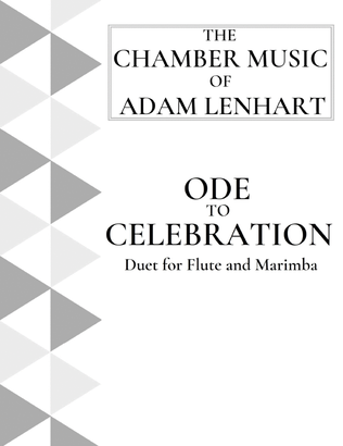 Book cover for Ode to Celebration (Duet for Flute and 3-Octave Marimba)