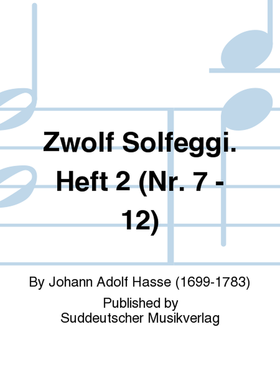 Zwolf Solfeggi. Heft 2 (Nr. 7 - 12)