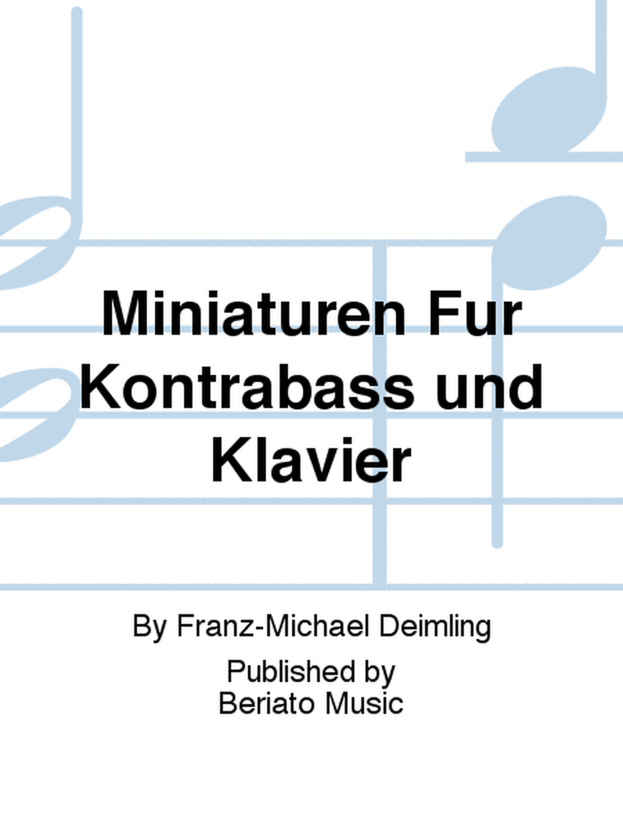 Miniaturen Für Kontrabass und Klavier