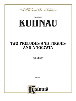 Book cover for Two Preludes and Fugues and a Toccata