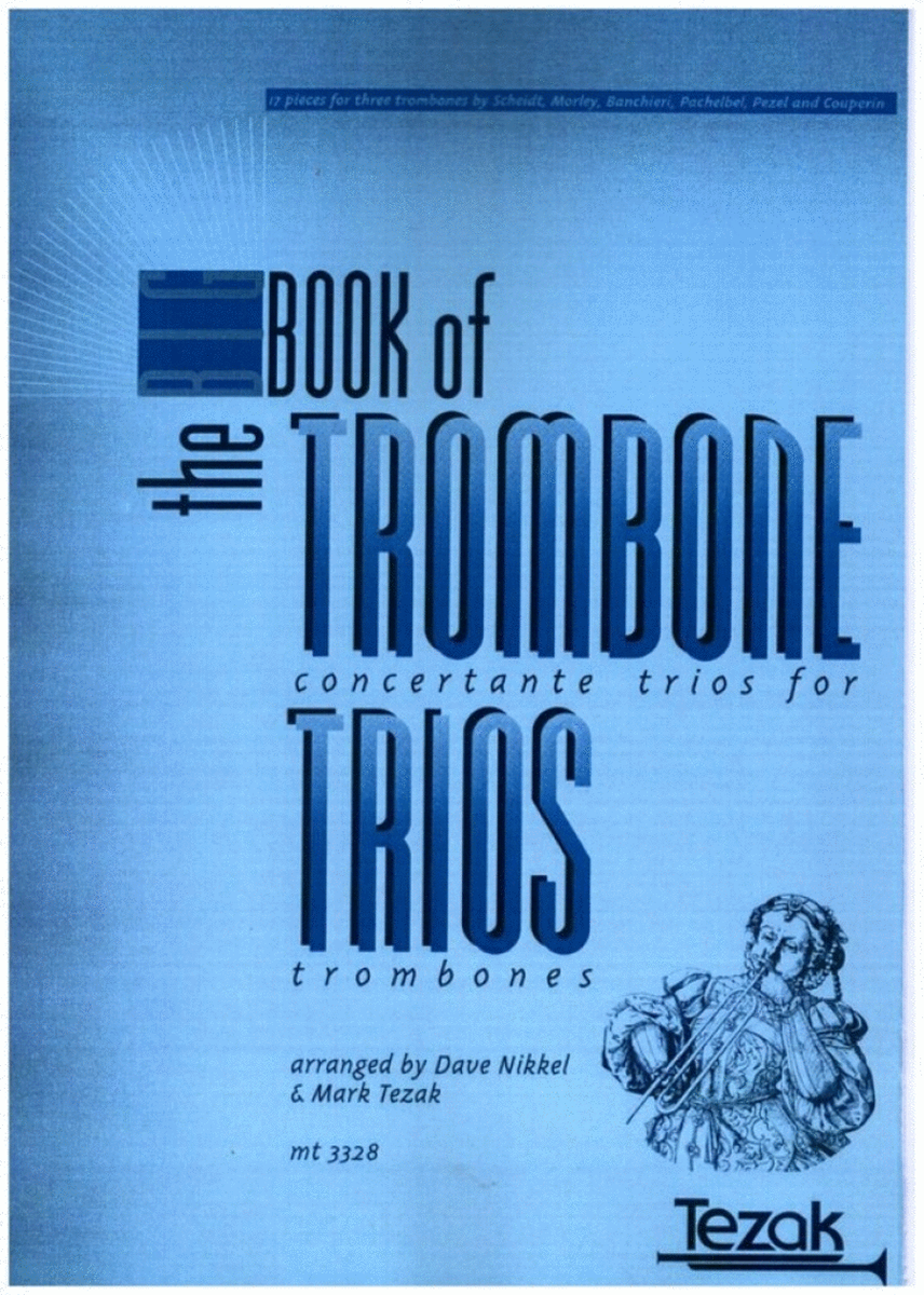 The Big Book Of Trombone Trios