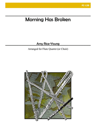 Book cover for Morning Has Broken for Flute Choir