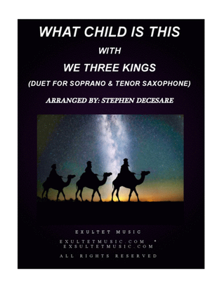 Book cover for What Child Is This (with "We Three Kings") (Duet for Soprano and Tenor Saxophone)