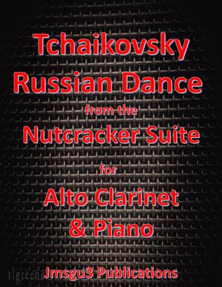 Book cover for Tchaikovsky: Russian Dance from Nutcracker Suite for Alto Clarinet & Piano