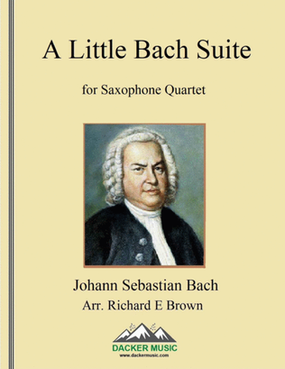 Book cover for A Little Bach Suite - Saxophone Quartet