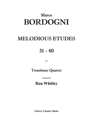 Book cover for Melodious Etudes 31-40 for Trombone Quartet