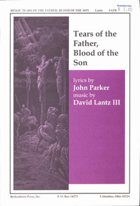 Book cover for Tears of the Father, Blood of the Son