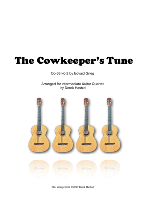 Book cover for The Cowkeeper's Tune (Grieg Op 63) - Guitar Quartet