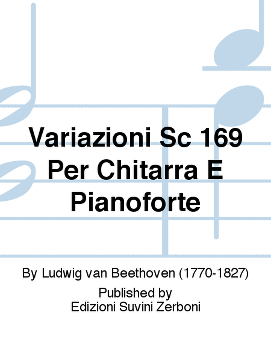 Variazioni Sc 169 Per Chitarra E Pianoforte