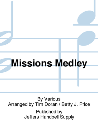 Missions Medley