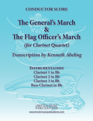 Book cover for The General’s & Flag Officer’s Marches (for Clarinet Quartet)