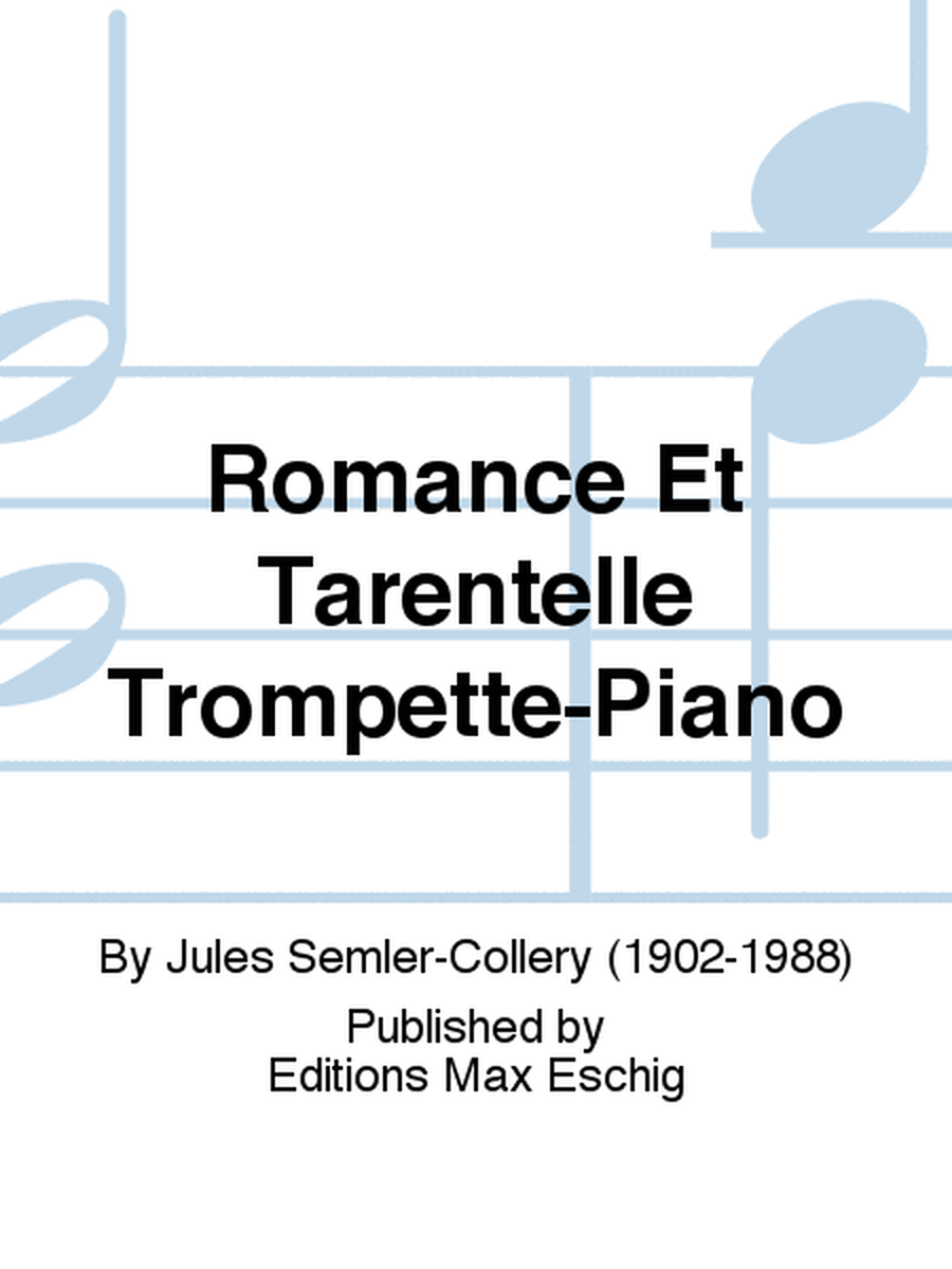 Romance Et Tarentelle Trompette-Piano