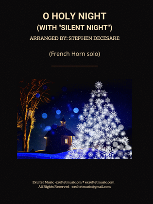 Book cover for O Holy Night (with "Silent Night" - French Horn solo and Piano)